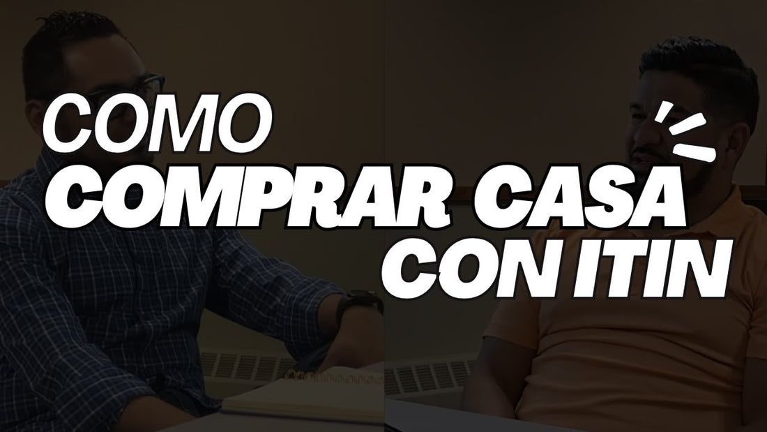 Como Comprar casa con ITIN en Estados Unidos.